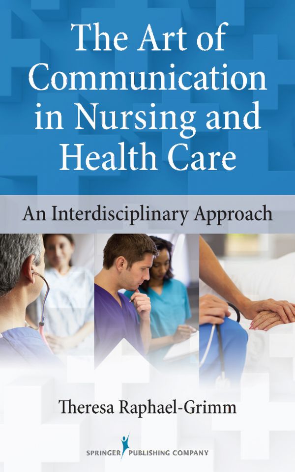 The Art of Communication in Nursing and Health Care | 0:e upplagan