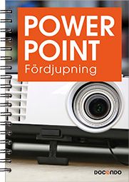 PowerPoint Fördjupning | 1:a upplagan