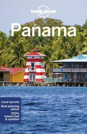 Lonely Planet Panama | 9:e upplagan