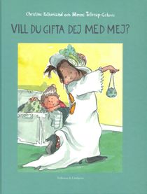 Vill du gifta dej med mej?