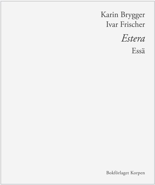 Estera | 1:a upplagan