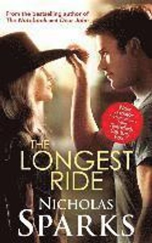 The Longest Ride (Film Tie-In)