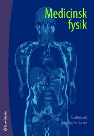 Medicinsk fysik | 1:a upplagan