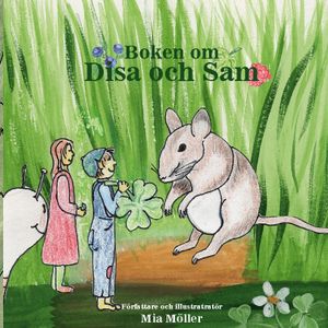 Boken om Disa och Sam | 1:a upplagan