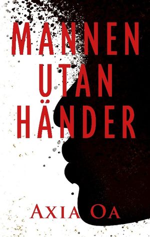 Mannen utan händer | 1:a upplagan