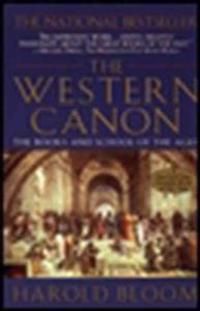 The Western Canon: The Books and School of the Ages | 0:e upplagan