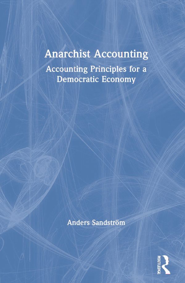 Anarchist Accounting | 1:a upplagan