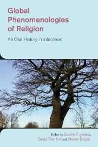 Global Phenomenologies of Religion | 0:e upplagan
