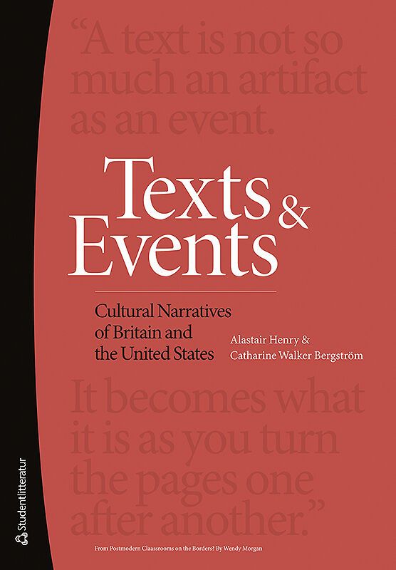 Texts and Events : Cultural Narratives of Britain and the United States | 2:a upplagan