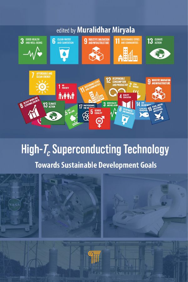 High-Tc Superconducting Technology: Towards Sustainable Development Goals | 1:a upplagan