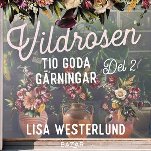 Tio goda gärningar - Del 2