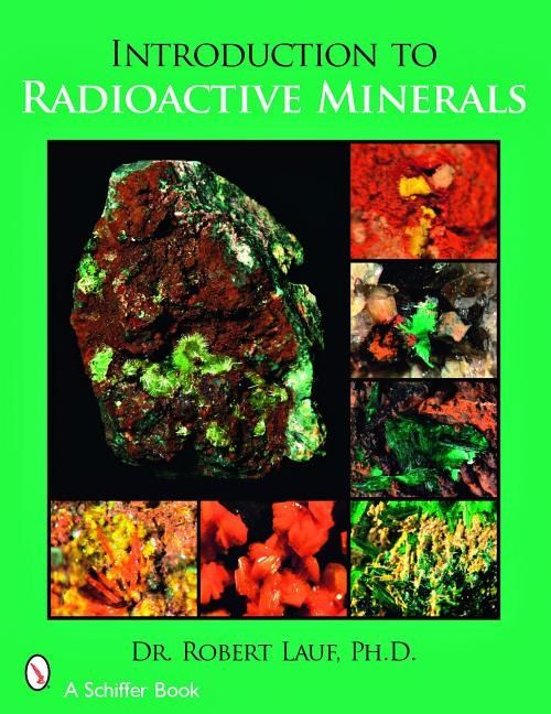 Introduction to radioactive minerals | 0:e upplagan