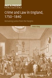 Crime and Law in England, 1750-1840 : Remaking Justice from the Margins | 1:a upplagan