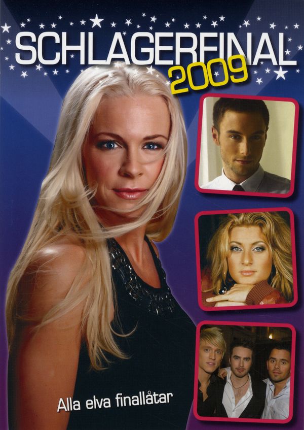 Schlagerfinal 2009 : alla 11 finallåtar | 1:a upplagan