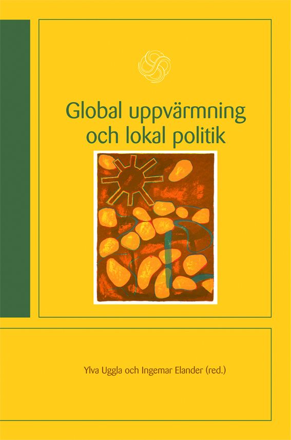 Global uppvärmning och lokal politik | 1:a upplagan