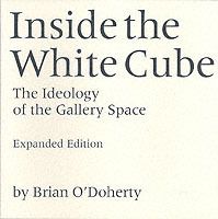 Inside the White Cube