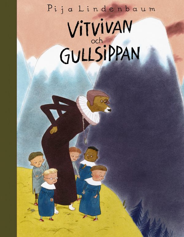 Vitvivan och Gullsippan | 1:a upplagan