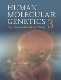 Human molecular genetics | 3:e upplagan