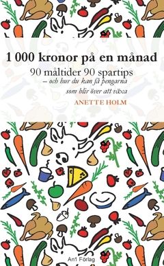 1 000 kronor på en månad | 0:e upplagan