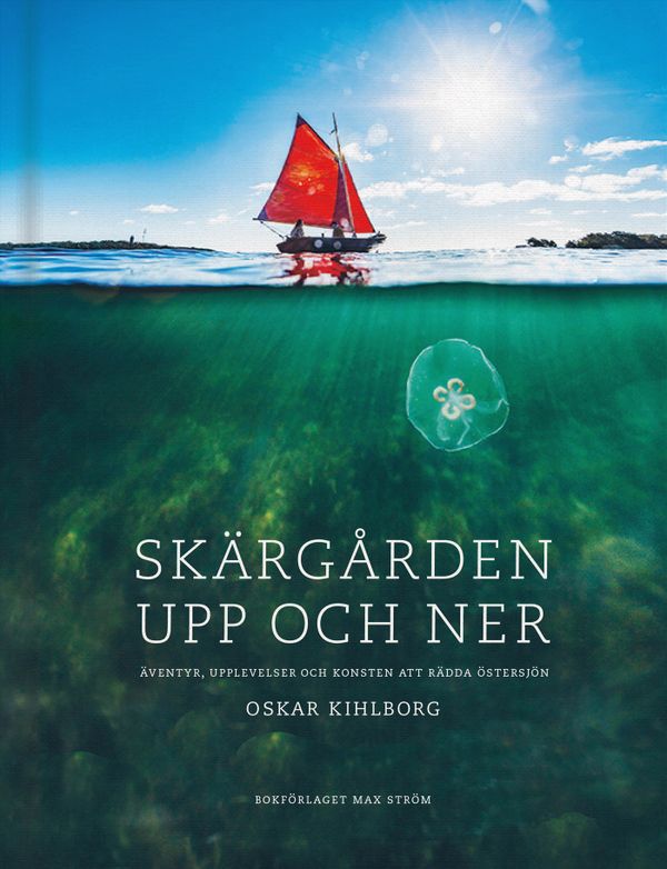 Skärgården upp och ner | 0:e upplagan
