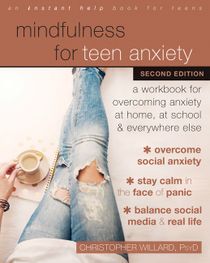 Mindfulness For Teen Anxiety