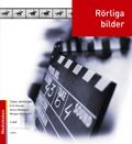 Rörliga bilder | 2:a upplagan