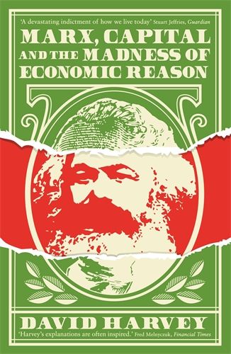 Marx, Capital and the Madness of Economic Reason | 0:e upplagan
