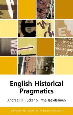 English historical pragmatics - Irma Taavitsainen