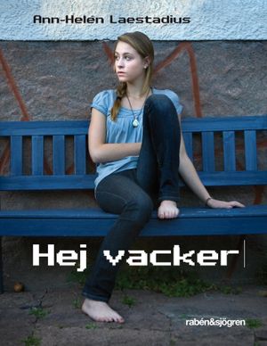 Hej vacker | 1:a upplagan