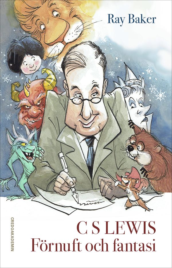 C S Lewis: Förnuft och fantasi | 1:a upplagan