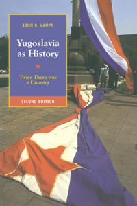 Yugoslavia as History | 2:a upplagan