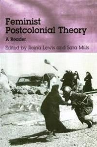 Feminist Postcolonial Theory | 0:e upplagan