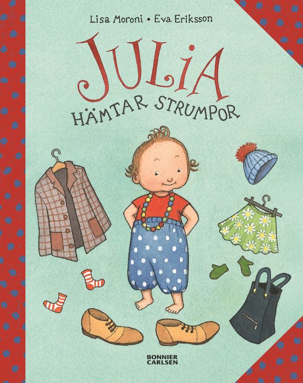 Julia hämtar strumpor | 0:e upplagan