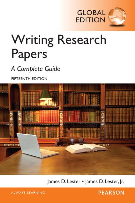 Writing Research Papers: A Complete Guide, Global Edition | 15:e upplagan