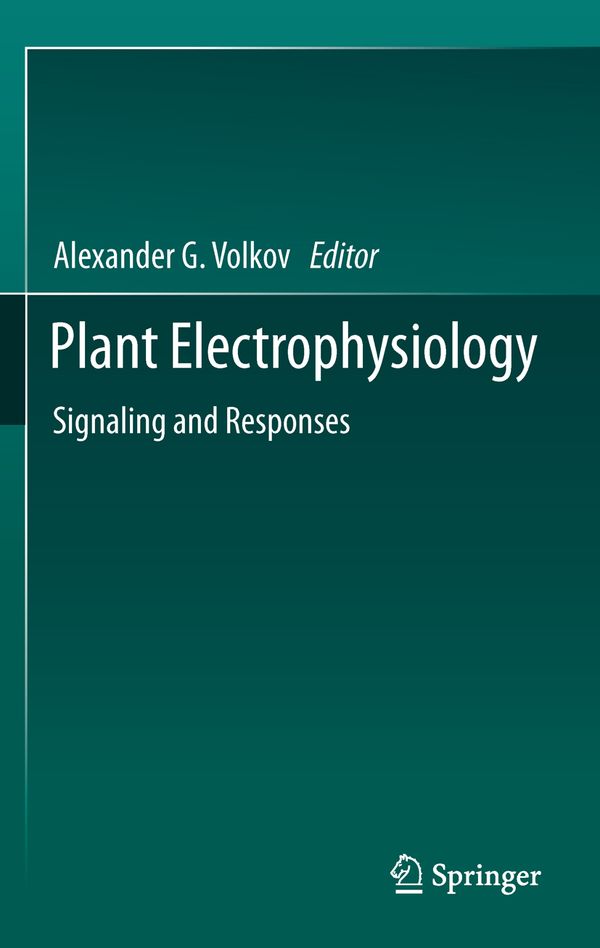 Plant Electrophysiology | 1:a upplagan