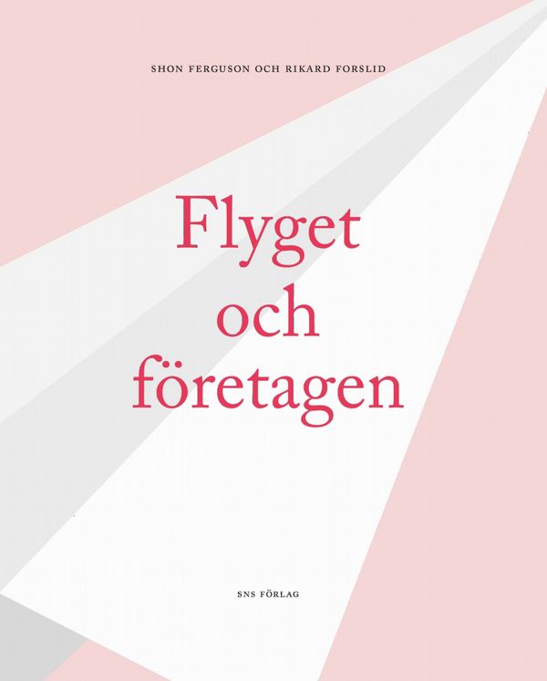 Flyget och företagen | 0:e upplagan