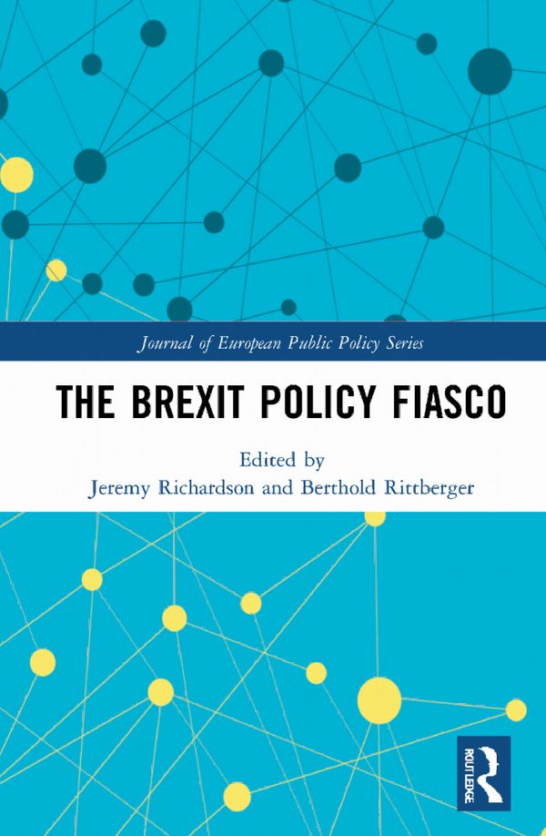 The Brexit Policy Fiasco | 1:a upplagan