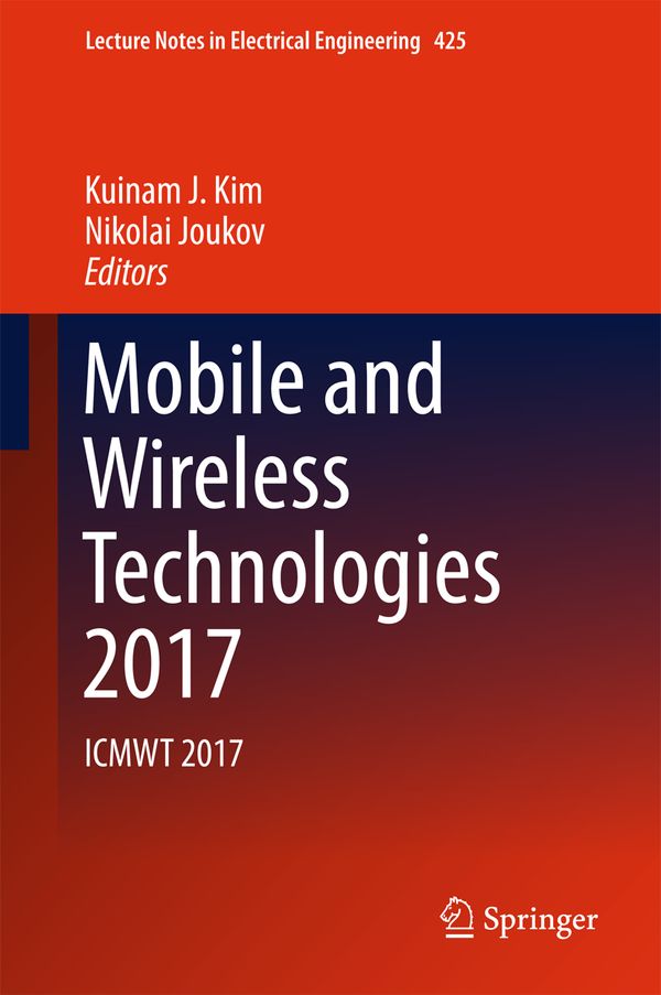 Mobile and Wireless Technologies 2017 | 1:a upplagan