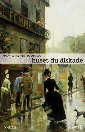 Huset du älskade | 1:a upplagan