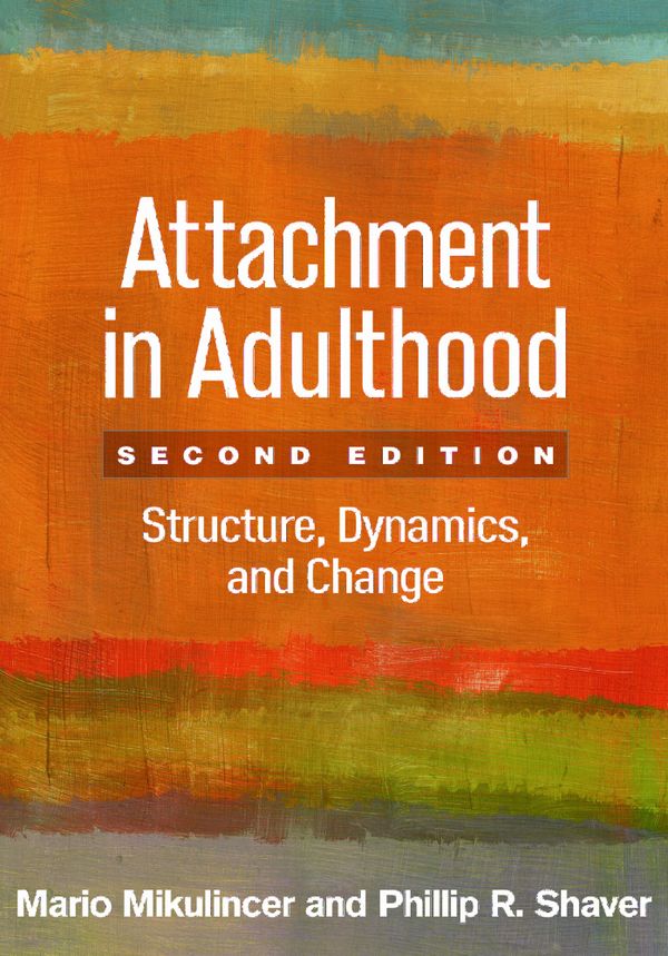 Attachment in Adulthood, Second Edition | 2:a upplagan