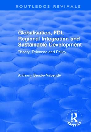 Globalisation, FDI, Regional Integration and Sustainable Development | 2:a upplagan