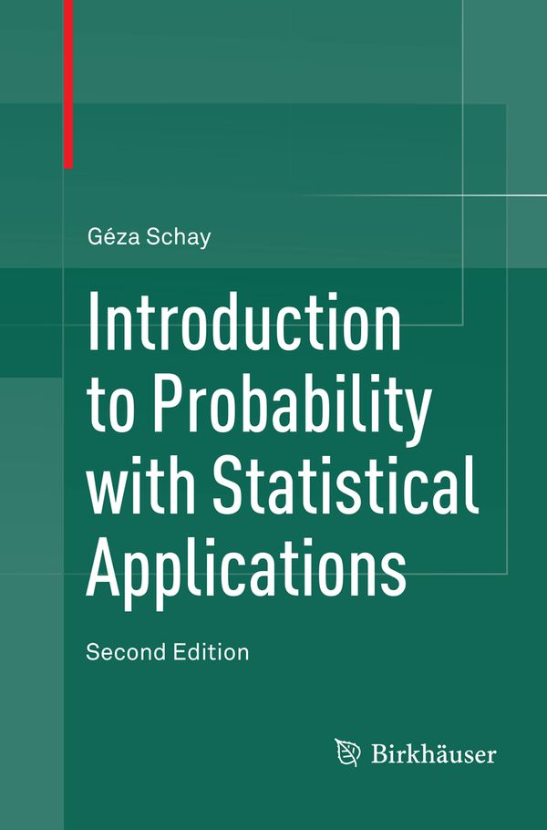 Introduction to Probability with Statistical Applications | 2:a upplagan
