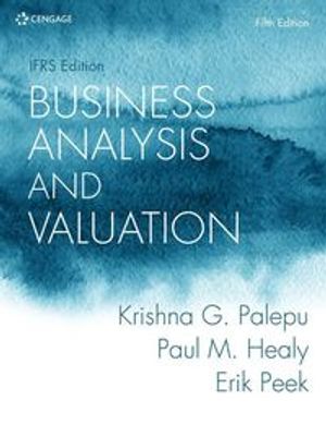 Business Analysis and Valuation: IFRS Edition | 5:e upplagan