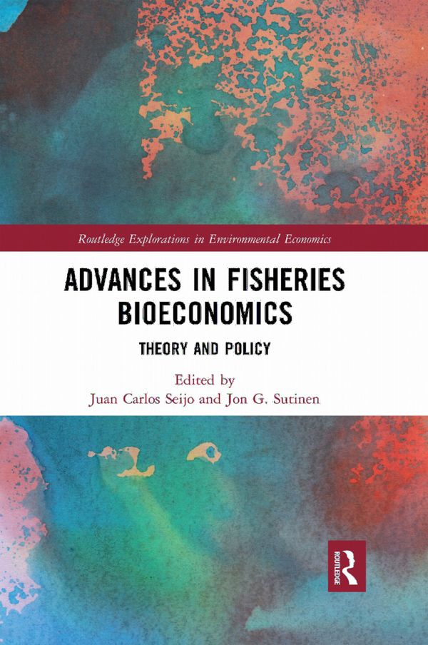Advances in Fisheries Bioeconomics | 1:a upplagan