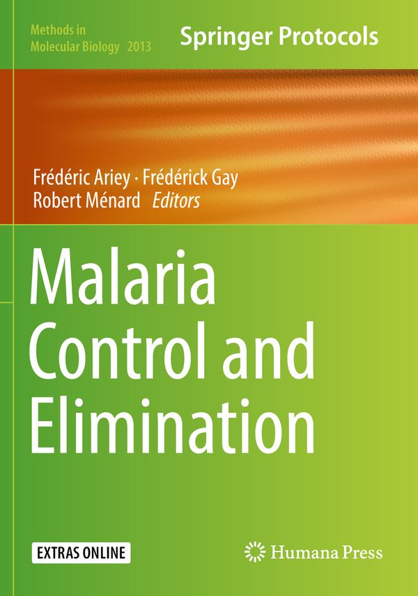 Malaria Control and Elimination: 2013 (Methods in Molecular Biology) | 1:a upplagan