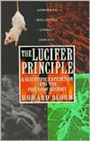 The Lucifer Principle