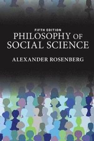 Philosophy of Social Science | 5:e upplagan