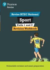 Revise BTEC National Sport Units 1 and 2 Revision Workbook | 2:a upplagan