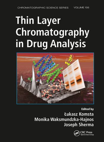 Thin Layer Chromatography in Drug Analysis | 1:a upplagan