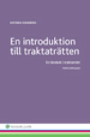 En introduktion till traktaträtten : En lärobok i traktaträtt | 5:e upplagan